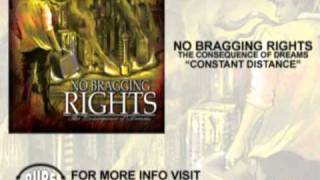 Watch No Bragging Rights Constant Distance video