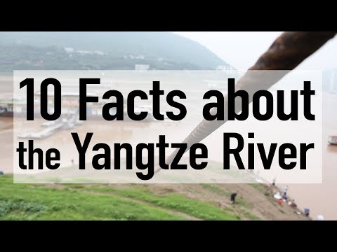10 Incredible Facts about the Yangtze River // Along the Yangtze Day 10