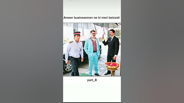 Ameer businessman ne ki meri beizzati