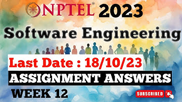 Software Engineering Week 12 Answers | NPTEL Jul-Oct 2023