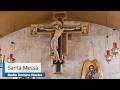 ✞ SANTA MESSA