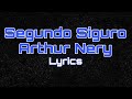 Arthur Nery - Segundo Siguro Lyrics