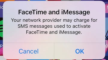 Your Network Provider may charge for SMS Messages used to activate Facetime and iMessage | Fix