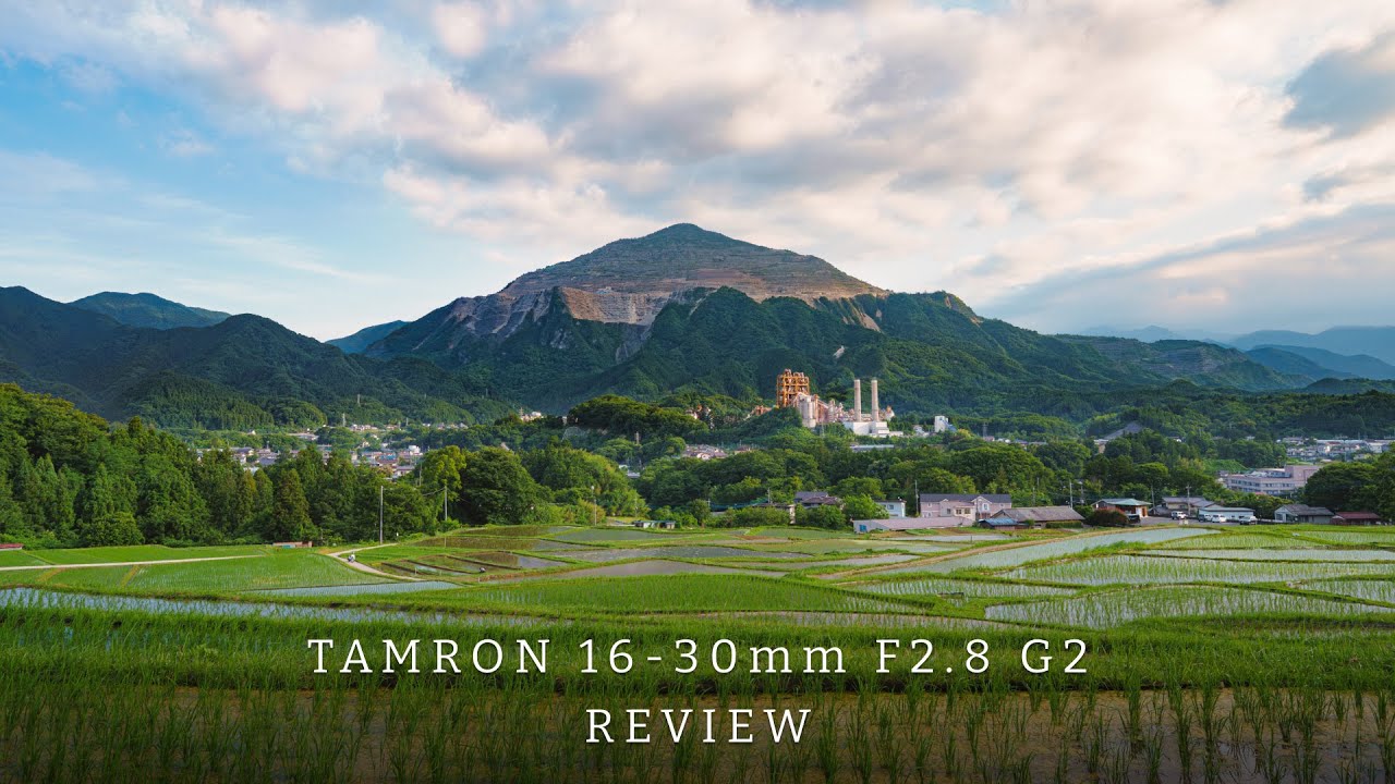 Tamron 16-30mm F2.8 G2 First Look | Tiny, Sharp & Affordable Ultra