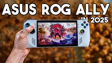 ASUS ROG Ally in 2025 ! - Still Worth it !?