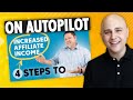 Easy Way To Increase Affiliate Income - [Income School] Method On Steroids