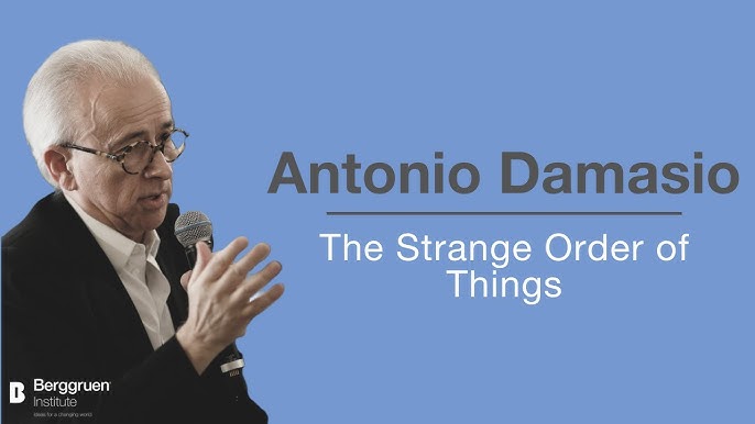 Harvard Science Book Talk: Antonio Damasio, Feeling & Knowing: Making  Minds Conscious