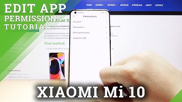 How to Enter App Permissions in Xiaomi MI 10 – Control App Permissions