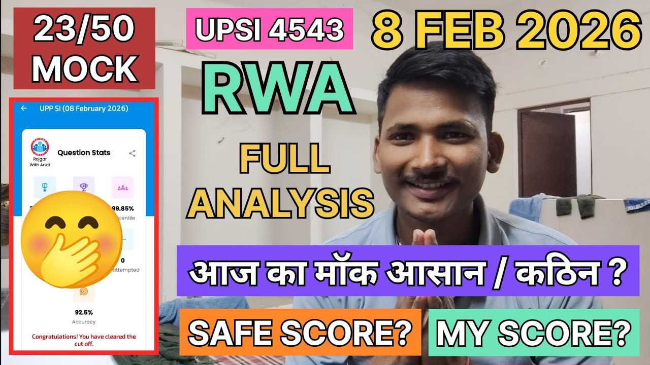 8 FEB RWA UPSI Mock Analysis | Paper Level, Expected Cut-off & Real Exam Strategy 🚔