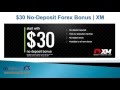 $30 No Deposit Bonus XM, Withdrawable Profit - YouTube