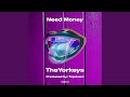 Need Money 
