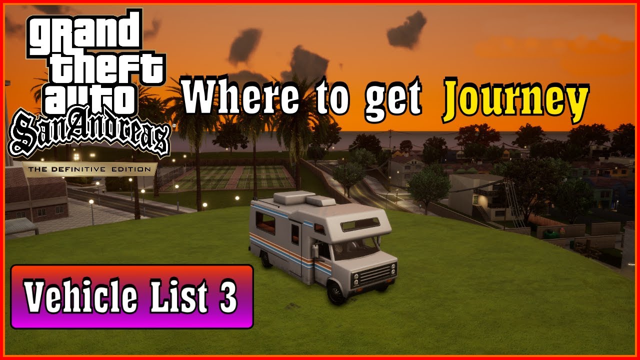Gta San Andreas Journey 