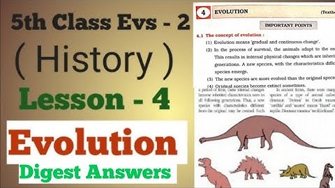Class - 5 Evs 2 Lesson 4 Evolution Digest question answers Mh Board.