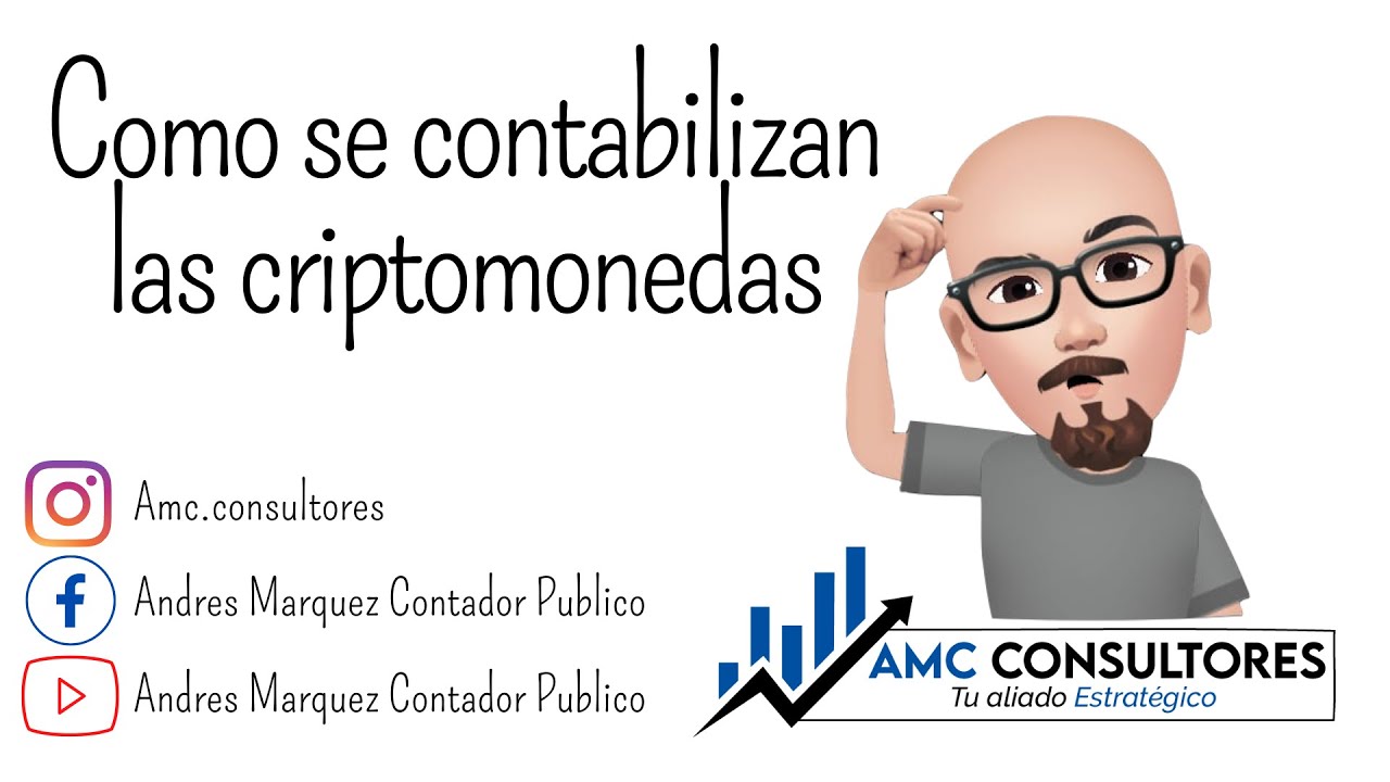 ✅TRATAMIENTO CONTABLE DE LAS CRIPTOMONEDAS CON EJERCICIO PRACTICO