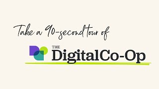 Get to Know The Digital Co-Op