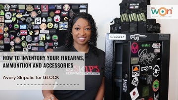 How to Inventory Your Firearms, Ammunition and Accessories
