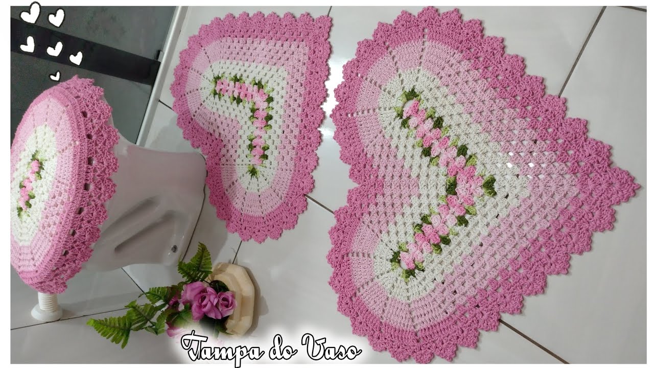 Jogo de Banheiro Coração Floral _ Tampa do vaso Vídeo aula DESTRO