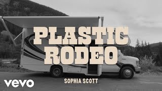 Sophia Scott - Plastic Rodeo (Barstool Confessions)