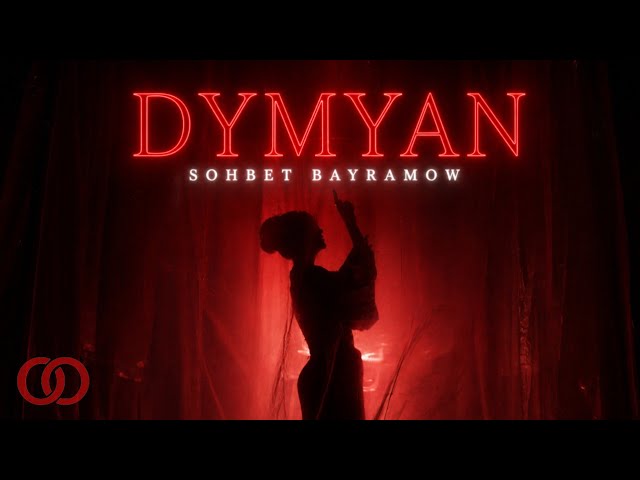 Sohbet Bayramow - DYMYAN (Official Music Video) prod by: Serdar Agali