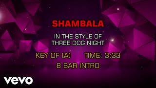 Video thumbnail of "Three Dog Night - Shambala (Karaoke)"