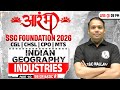 SSC Foundation Geography Class 2026 | Industries in India | SSC CGL, CHSL, CPO, MTS | By Aditya Sir