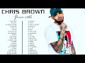 Chris Brown Best Songs - The Best Of Chris Brown 2020