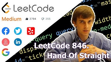 LeetCode 846. Hand of Straights (Algorithm Explained)