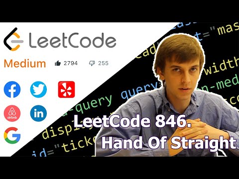 LeetCode 846. Hand of Straights (Algorithm Explained)