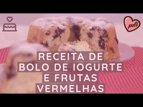 Vídeo: Bolo De Iogurte Com Frutas Vermelhas