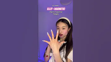 Rate the difficulty of this hand movement 🫠 Song: Magnetic by iLLIT #kpop #magnetic#Tutorial #illit