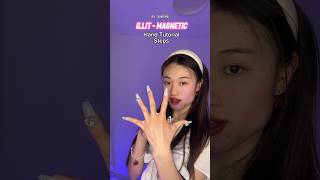 Rate the difficulty of this hand movement 🫠 Song: Magnetic by iLLIT #kpop #magnetic#Tutorial #illit Resimi