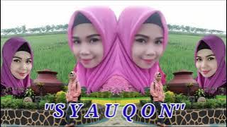 SYAUQON ~ QASiDAH