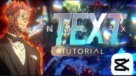 How to make Text like @Nikovaxx in Capcut