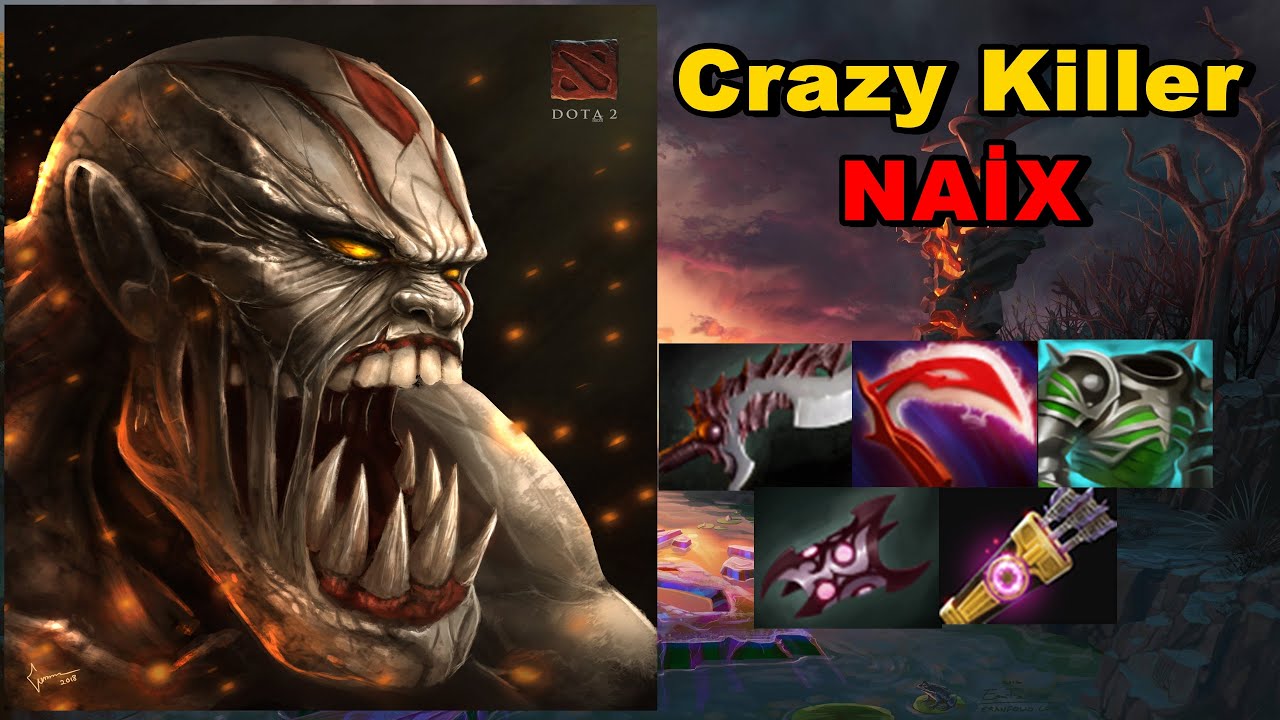 Epic NAİX Crazy Killer Real Carry 7.24b Dota2 - YouTube
