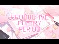 Productive Poetry Period (Class + Free Writing)【EN Vtuber/velleity】