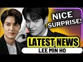 LATEST NEWS About Lee Min Ho - Wonderful Surprise #leeminho #updates #drama #kdrama #latestnews