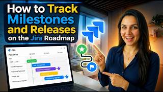 How to Track Milestones and Releases on the Jira Roadmap