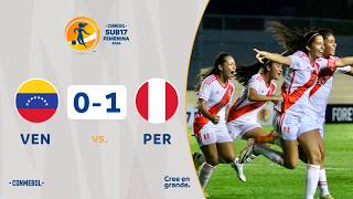 VENEZUELA vs. PERÚ [0-1] | RESUMEN | CONMEBOL SUB17 FEM | FASE DE GRUPOS image