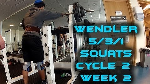 Wendler 5/3/1 || Squats || Cycle 2 || Week 2