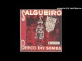Palmares - Acadêmicos do Salgueiro (Noel Rosa de Oliveira/Anescarzinho do Salgueiro/Walter Moreira)