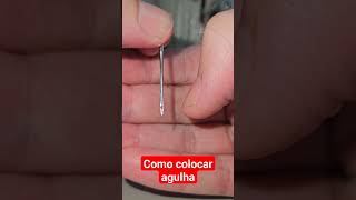 Como colocar agulha na máquina de costura reta industrial #costureira #maquinadecostura #costura