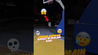 Download Lagu JANGAN BERMAIN BASKET DI MALAM HARI!! #shorts #youtube #ZayWinner MP3