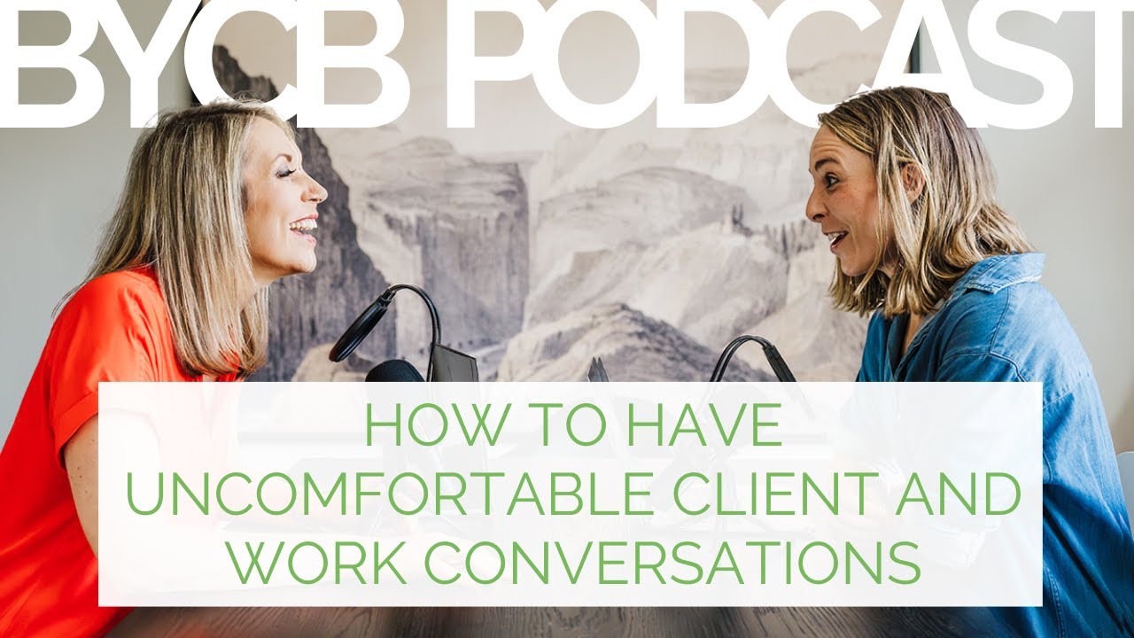 How to Have Uncomfortable Client and Work Conversations - YouTube