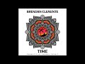 Brendan Clemente Time Produced By Johnny Cosmic mp3