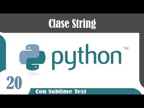 Cursos Python #20 - Metodos de la Clase String