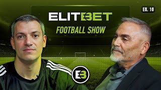 🟢⚫️🎙 ELITBET Football Show - еп.10 // Гост: Румен Димов (изп. и спортен директор на ФК Созопол)