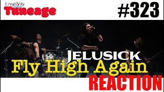 CreatiVity Talkin TUNEAGE #323 Jelusick FLY HIGH AGAIN Reaction