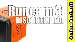 Runcam 3 Discontinued | CONFIRMED