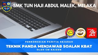 TEKNIK 1 - TEKNIK PANDA MENJAWAB SOALAN KBAT SEJARAH