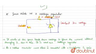 ZENER DIODE AS VOLTAGE REGULATOR
